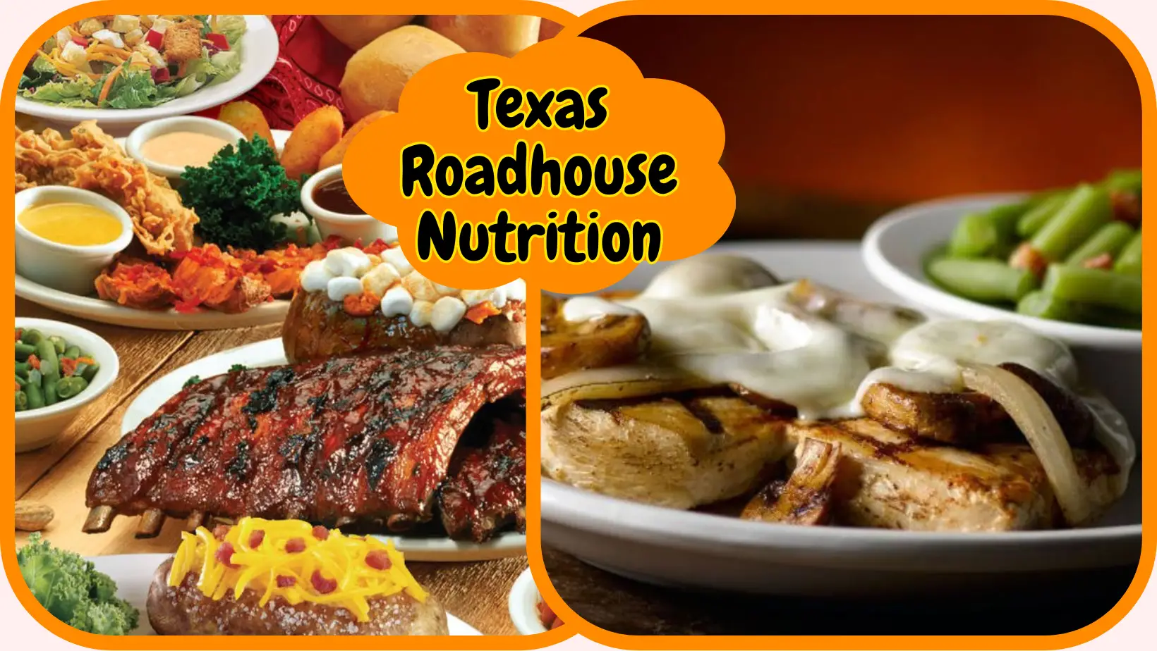 Texas Roadhouse Nutrtition