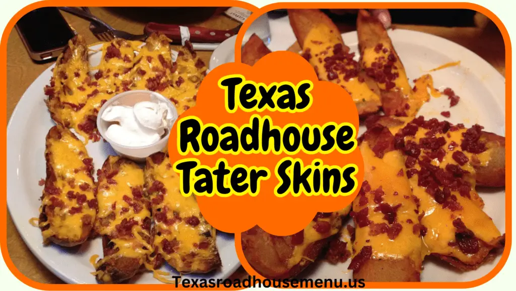 texas roadhouse Tater Skins