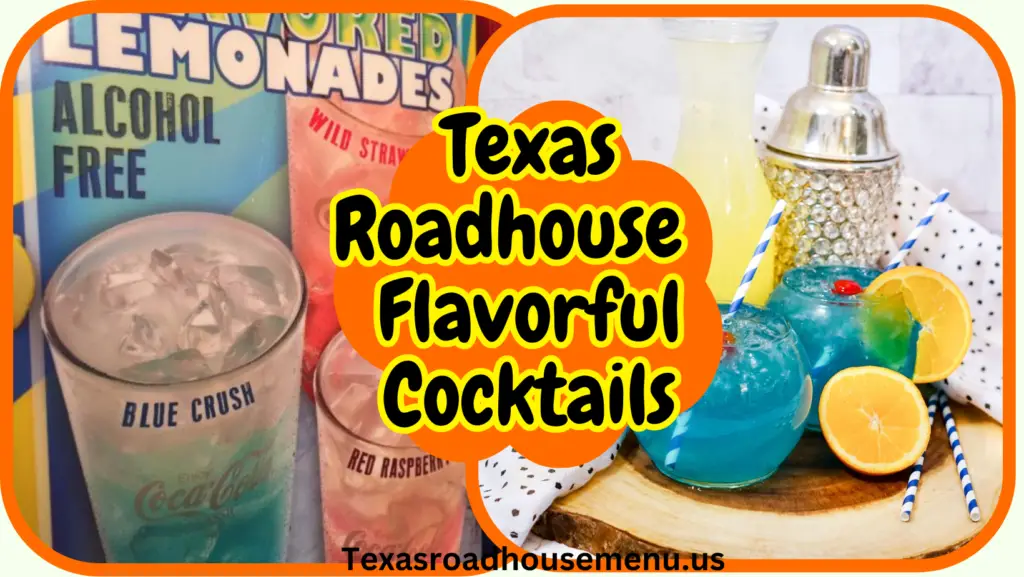 texas roadhouse Flavorful Cocktails