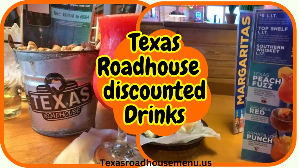 texas roadhouse discounted Drinks