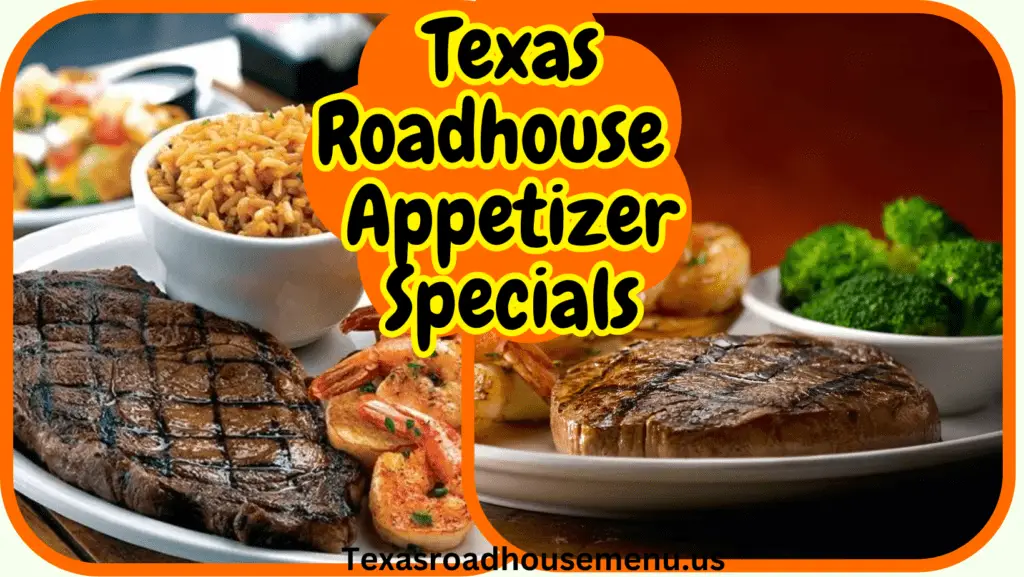 texas roadhouse Appetizer Specials
