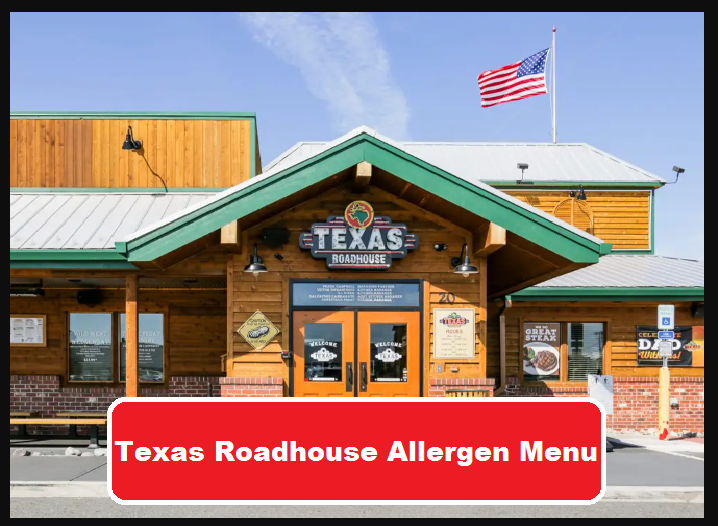 Texas Roadhouse Rolls Ingredients Allergens Texas Roadhouse Menu