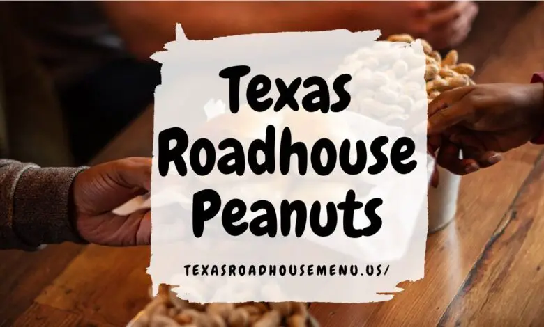 Texas Roadhouse Peanuts