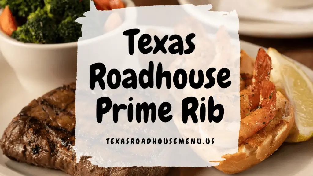 Texas Roadhouse Prime Rib